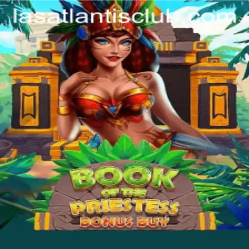 Exploring the Enigmatic Book of the Priestess at Las Atlantis Casino