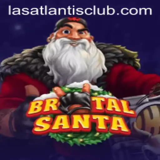 BrutalSanta: A Festive Adventure at Las Atlantis Casino