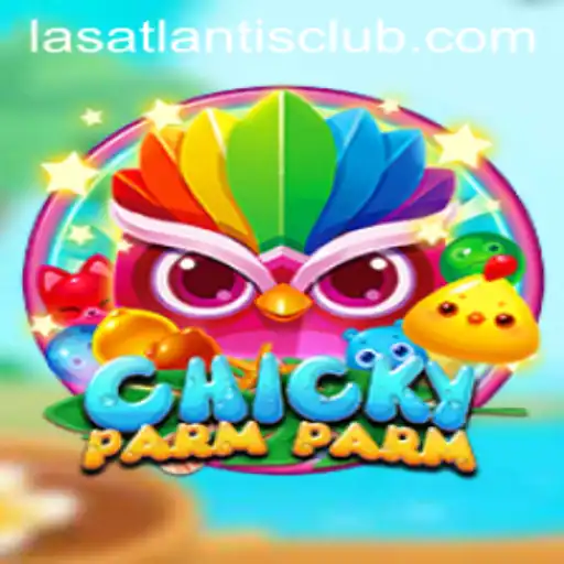 Exploring the Exciting World of ChickyParmParm at Las Atlantis Casino
