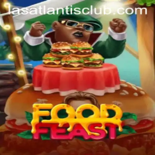 FoodFeast: A Gastronomic Adventure at Las Atlantis Casino