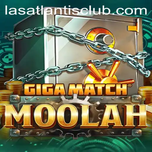 Exploring GigaMatchMoolah at Las Atlantis Casino