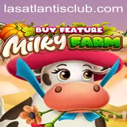 Exploring the Fascinating World of MilkyFarmBuyFeature at Las Atlantis Casino