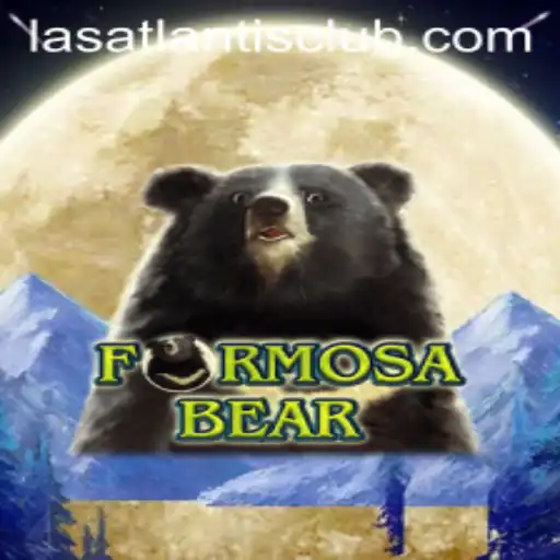 Explore the Exciting World of FormosaBear at Las Atlantis Casino