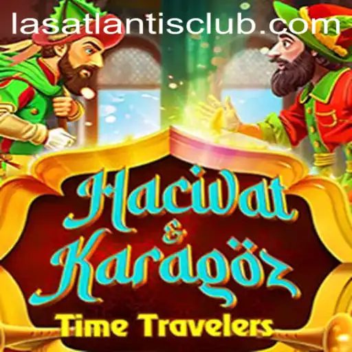 Exploring HacivatandKaragoz: The Intrigue and Allure of Traditional Turkish Shadows at Las Atlantis Casino