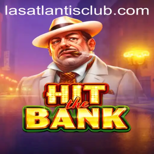 Exploring the Thrills of HitTheBank at Las Atlantis Casino