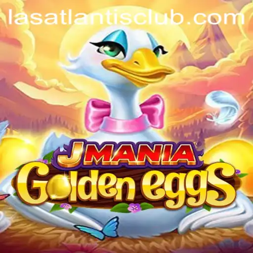 Exploring JManiaGoldenEggs: A Thrilling Adventure at Las Atlantis Casino