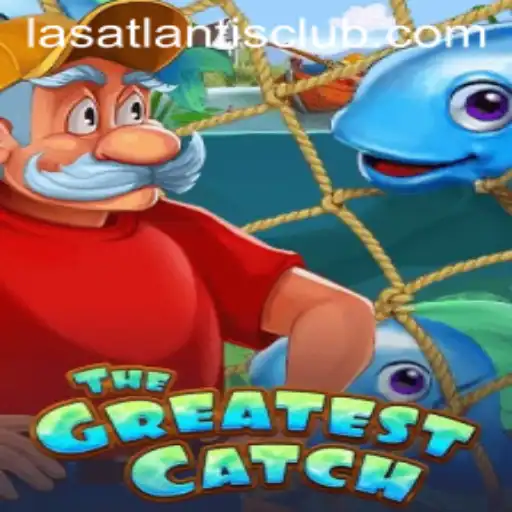 Discover TheGreatestCatch at Las Atlantis Casino